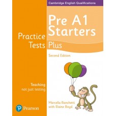 Young Learners English ( YLE ) Starters Practice Tests Plus Student's Book