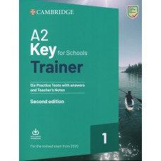 KEY for Schools Trainer A2 Practice Tests 1 with Answers & Audio Download