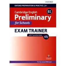 Preliminary B1 For Schools Exam Trainer Practice Tests with key