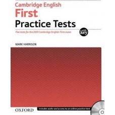 Cambridge English First Practice Tests Tests With Key and Audio CD Pack ( Oxford )