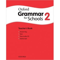 Grammar For Schools 2 Teacher's Book