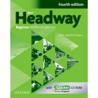 New Headway Beginner Workbook with Key and iChecker Cd-Rom